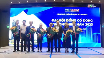 DIC Holdings tổ chức đại hội cổ đông thường niên năm 2023 | BRTgo