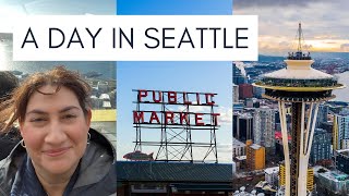 One Day in Seattle Washington | Travel for Weekend Warriors | Space Needle and Pike Place Market