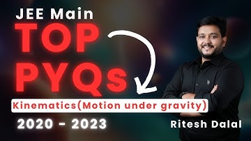 JEE Mains 2020 - 2023 : Kinematics ( Motion Under Gravity ) PYQs 🔥 | #physics #jee2024 #jeemains