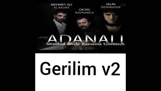 Adanalı maraz ali müzikleri gerilim v2