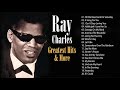 Ray Charles Greatest Hits & More - The Verry Best Of Ray Charles - Ray Charles Collection 2020
