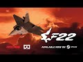 F-22: Air Dominance Fighter - Kick the Tires and Light the Fires - Episode 1
