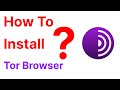 How To Install Tor Browser In Windows