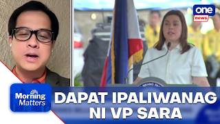 Aguirre: VP Sara must explain alleged unexplained wealth | Morning Matters