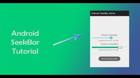 Android Tutorial for Beginners 19 - SeekBar bascs Example With Source code