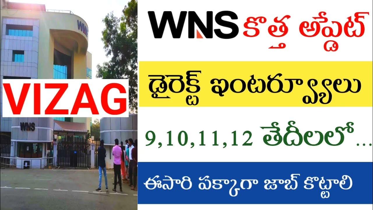Vizag wns walkins vizag job vacancy vizag WNS jobs vizag wns