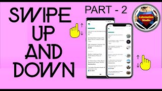 Session 30: Swipe/Scroll Up/Down Using Appium (Android And iOS) -2