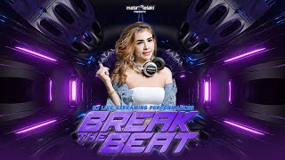 DJ SAKINA BREAK THE BEAT LIVE AFTERWORK LOUNGE 17/06/2022 EPS 24 PART 3