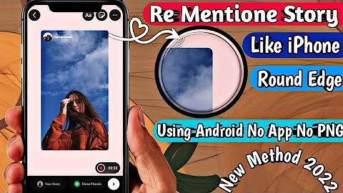 Repost Instagram Stories like iOS Re Mentione Story like iphone on android