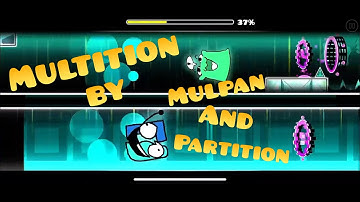 [Mobile 60Hz] Multition by Mulpan and Partition (2 players Insane Demon)