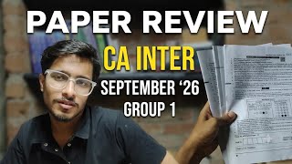 My Honest Review: CA Inter Group 1 Paper (Sept 2026) 📝