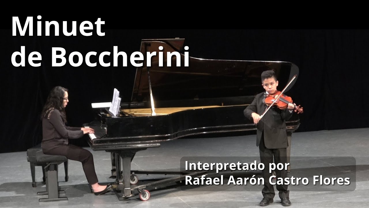 Rafael Aarón Castro Flores - Minuet de Boccherini (2019)
