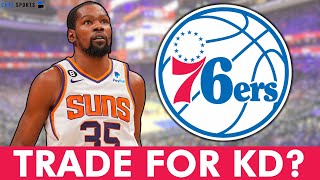 REPORT: Daryl Morey & 76ers TRADING For Kevin Durant? MAJOR Moves Coming For Sixers? 76ers Rumors