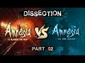 Dissection: Amnesia: The Dark Descent V.S. A Machine For Pigs Part 2/3