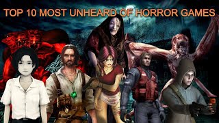 Top 10 Forgotten Horror Games You’ve Never Heard Of