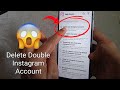 How To Delete Instagram Account If You Have Two ( 2023 )