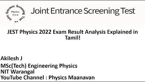 JEST 2022 Physics Exam Result Analysis Explained in Tamil | JEST Physics | Tamil | Physics Maanavan
