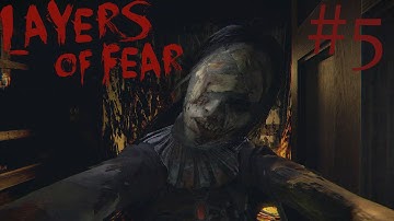 Layers of Fear - PS4 Walkthrough | Part 5: "Touch" {Full 1080p HD}