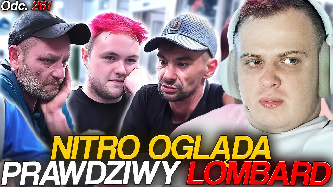 NITRO OGLĄDA PRAWDZIWY LOMBARD [odc. 261] | 