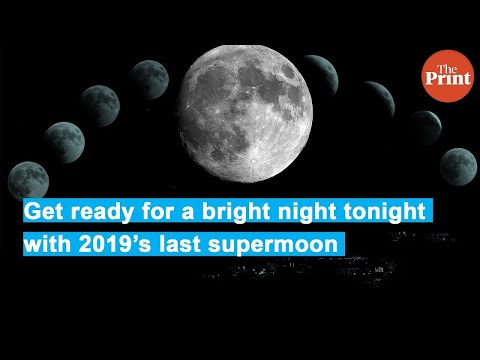 Get ready for a bright night tonight with 2019’s last supermoon