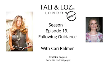 Tali & Loz Podcast S1-Ep13 Following Guidance