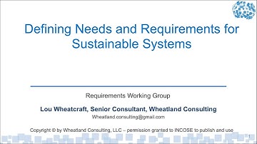 Defining Needs and Requirements for Sustainable Systems