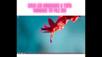 ✅cách cài windows 8 trên vmware từ file iso windows 8 AIO final