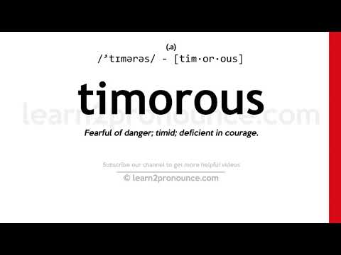 نطق هياب | تعريف Timorous