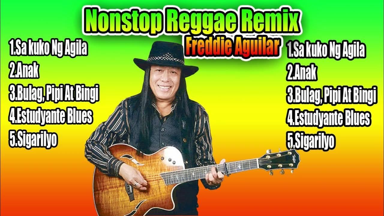 New 2023 Freddie Aguilar Nonstop Reggae Remix Dj Jhanzkie New 2023 Freddie Aguilar Nonstop Reggae Remix Dj Jhanzkie