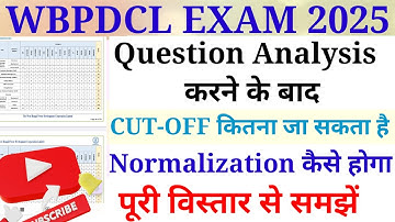 WBPDCL EXPECTED CUT OFF HOW MUCH CAN BE || WHAT WILL BE THE NORMALISATION || WEST BENGAL CHILDREN...