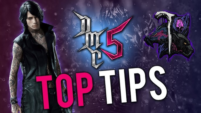 DMC5, Nero Gameplay Guide - Ability & Weapon Tips