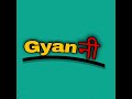 Official teaser of Gyanनी  Youtube channel