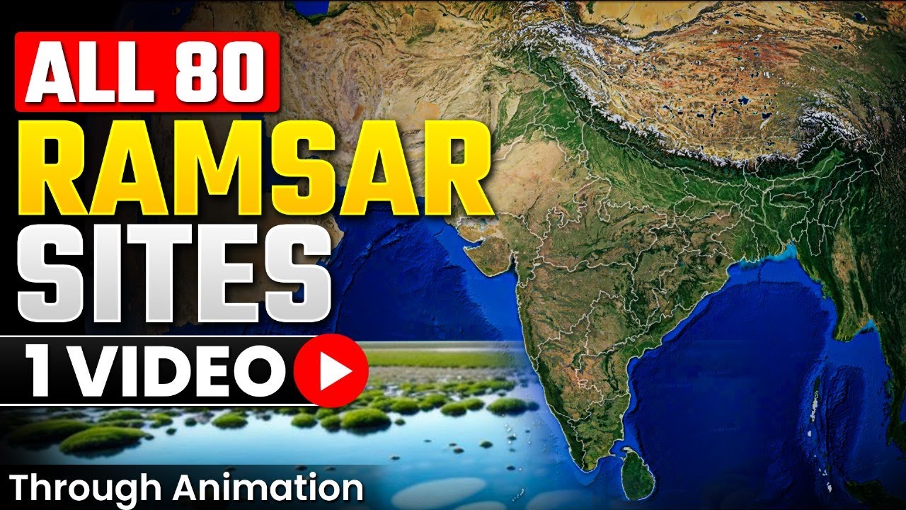 80 RAMSAR Sites In India 2023 24 What Is Ramsar Site Convention 80 RAMSAR Sites In India 2023 24 What Is Ramsar Site Convention