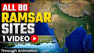 80 RAMSAR Sites In India 2023-24 | What Is Ramsar Site Convention ? UPSC Prelims 2024 | UPSC 2025