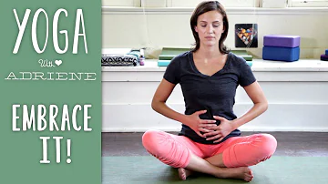 Yoga For Acid Reflux - Embrace It! - Yoga With Adriene