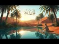Alhamdulillah ᴴᴰ A Beautiful Peaceful Nasheed For Morning Gratitude And Inner Peace 