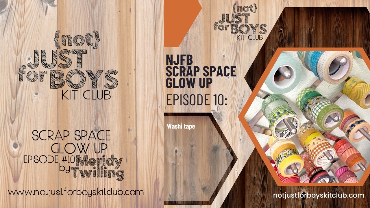 NJFB {Scrap Space Glow Up} Эпизод 10: Декоративный скотч