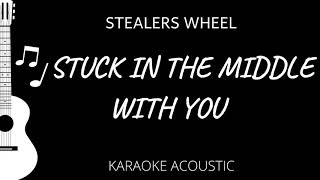 Video thumbnail of "Stuck In The Middle With You - Stealers Wheel (Karaoke Acoustic Guitar)"