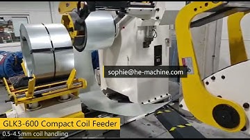 GLK3-600 compact servo coil feeder for automatic metal stamping line in Europe