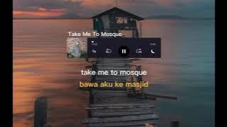 TAKE ME TO CHURCH VERSI ISLAM FULL LAGU (LIRIK & TERJEMAHAN)
