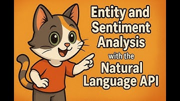 Entity and Sentiment Analysis with the Natural Language API, #qwik_starttraining