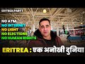 Eritrea  worlds most censored country travelling mantra   eritrea part 1