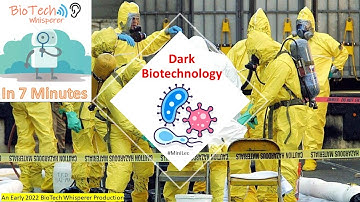 Learn about Dark Biotechnology in 7 Minutes
