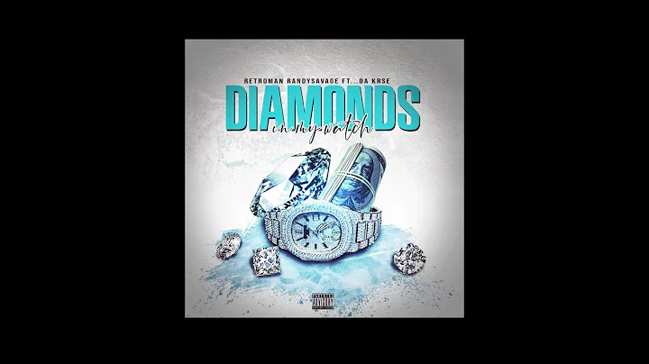 #RetroManRandySavage ft. Da KRSE  (diamonds in my watch) official music video
