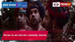 Stree Movie Story, Review and Rating - 'Stree' review Rajkummar Rao, Shraddha Kapoor