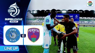Psbs Biak Vs Persita  Line Up U0026 Kick Off Bri Super League 202526
