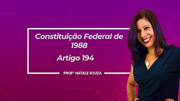 O que diz o artigo 195 da Constituição Federal?