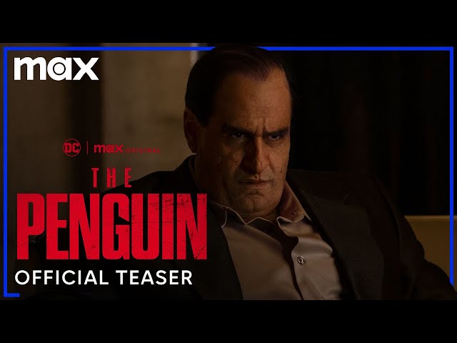 The Penguin | Official Teaser | Max class=
