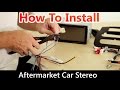 How to Correctly Install an Aftermarket Car Stereo, Wiring Harness and Dash Kit