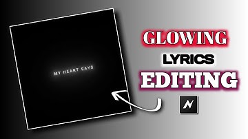 Glowing lyrics video Editing ✨ | easiest way to make a lyric video😱🔥 | Node video editor
